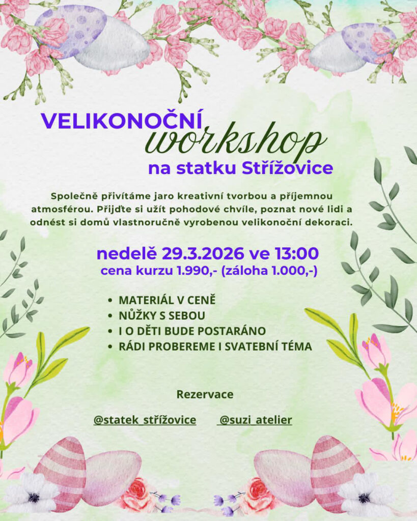 Velikonoční workshop na Statku Střížovice